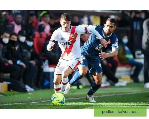 西甲巴列卡诺高压逼抢策略持续提升 竞争力增强